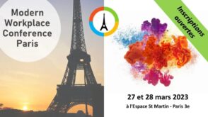 Modern Workplace Conference Paris : 2 journées dédiées à Microsoft 365 et Power Platform