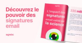 Livre blanc : l’impact des signatures email mesuré par l’eye tracking