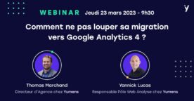 Webinar : comment réussir sa migration vers Google Analytics 4
