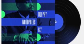 WordPress 6.2 : la mise à jour est disponible, voici la liste des nouveautés
