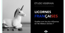 Étude : quelles sont les licornes françaises les plus influentes sur les réseaux sociaux ?