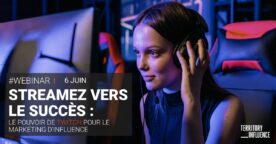 Webinar : intégrer Twitch à votre stratégie marketing
