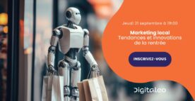 Webinar : les tendances et innovations en marketing local