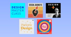 5 podcasts pour les professionnels du design