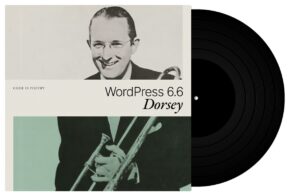 WordPress 6.6 est disponible : voici la liste des nouveautés