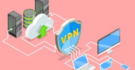 Comment choisir son VPN : 5 critères à prendre en compte