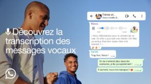 WhatsApp lance la transcription des messages vocaux : comment ça marche