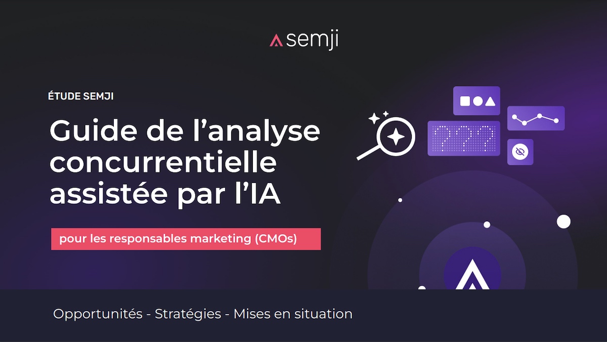 guide-analyse-concurrentielle-semji