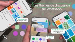 WhatsApp : comment personnaliser vos discussions avec les nouveaux thèmes