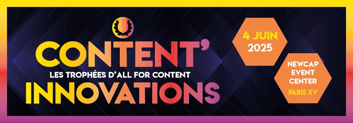 Trophées Content Innovations – All for Content 2025