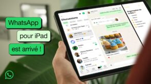 WhatsApp débarque sur iPad : nous sommes bien en 2025