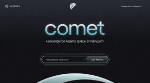 Comet : ce que l’on sait sur le navigateur web de Perplexity