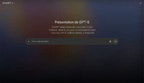ChatGPT passe à GPT‑5 : OpenAI lève le voile sur son dernier modèle d’IA