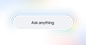 Ask anything&nbsp;: Google accélère la mutation de son moteur de recherche