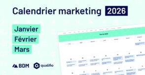 Calendrier marketing 2026 : les temps forts à suivre au 1er trimestre