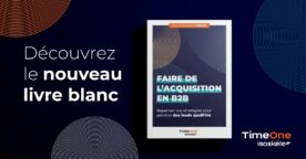 Les 4 piliers d’une stratégie d’acquisition B2B performante