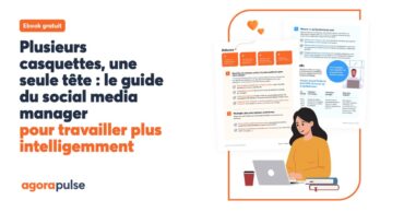 Social media manager&nbsp;: le guide pratique pour gérer efficacement vos multiples casquettes au quotidien