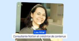 Social media&nbsp;: les conseils d&rsquo;une experte Notion pour mieux structurer ses méthodes de travail