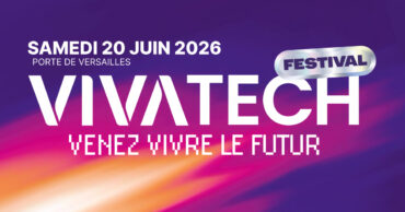 Jeu concours&nbsp;: tentez de remporter vos places pour le VivaTech Festival