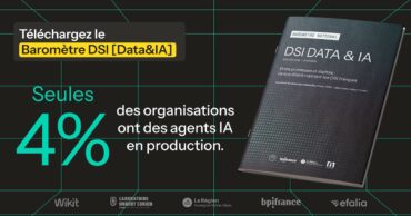 Baromètre national DSI Data & IA&nbsp;: la maturité réelle des organisations françaises face à l&rsquo;IA
