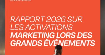 Rapport 2026 sur les activations marketing lors des grands événements