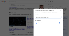 Sources préférées sur Google : comment ça marche
