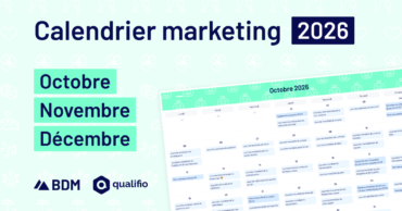 Calendrier marketing 2026&nbsp;: les temps forts à suivre au 4e trimestre