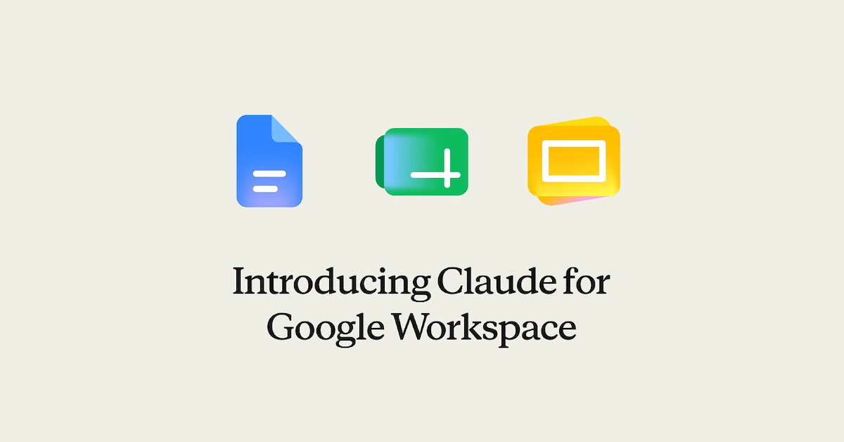 Anthropic lance une extension Claude pour Google Docs, Sheets et Slides