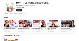 MVP, le podcast SEO et GEO pour suivre chaque semaine les nouveautés du référencement