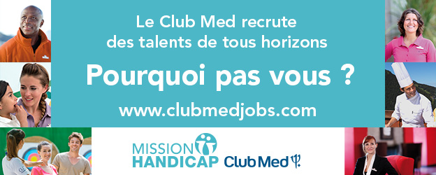 Le Club Med s’engage en faveur de l’emploi des personnes handicapées