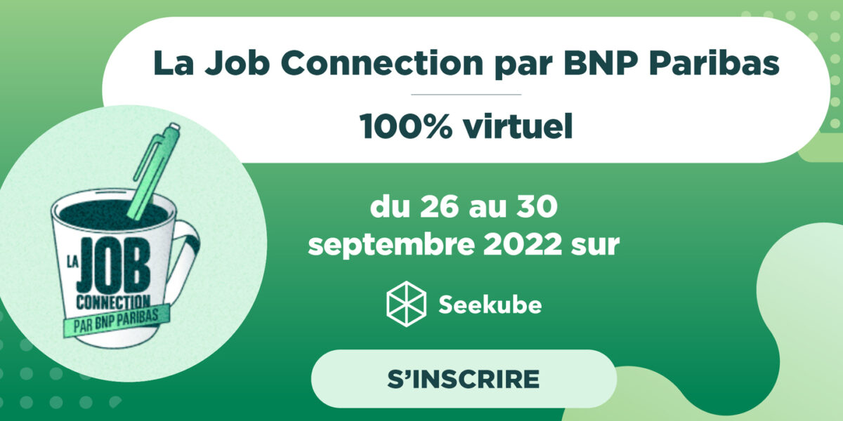 Deviens conseiller bancaire chez BNP Paribas lors de la Job Connection !
