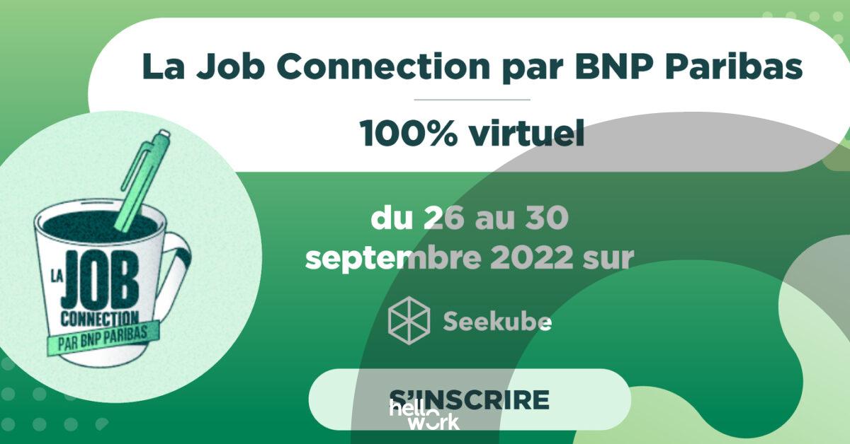 Deviens conseiller bancaire chez BNP Paribas lors de la Job Connection ! HelloWork