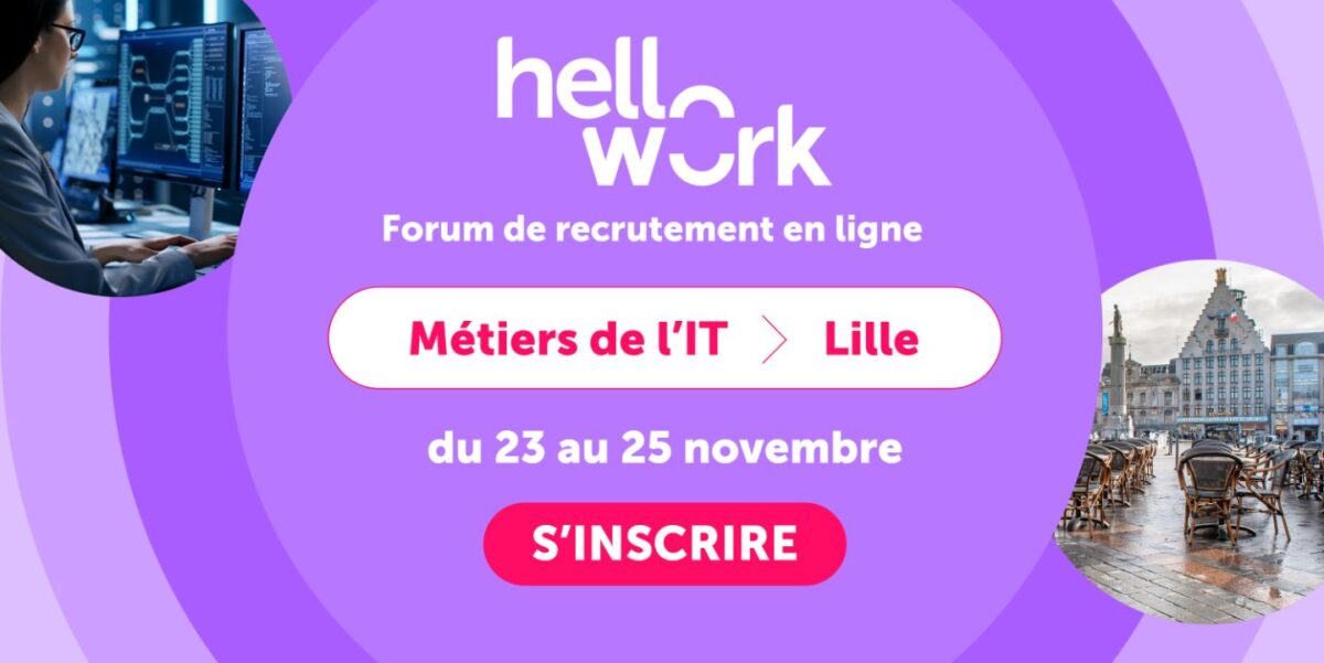 Participez au premier forum de recrutement en ligne pour les métiers de l’IT à Lille !
