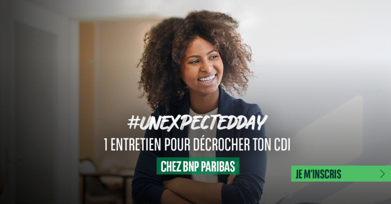 Job dating : participez à l'événement #UnexpectedDay chez BNP Paribas