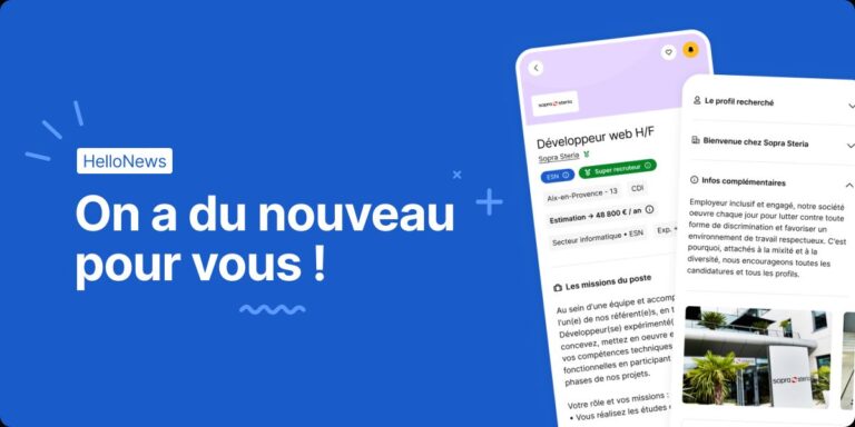 Hellowork toujours à vos côtés : découvrez nos dernières nouveautés !