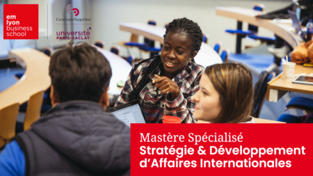 Le MS Stratégie &amp; Développement d’Affaires Internationales de l’emlyon : un accélérateur de carrière