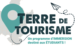 Terre de Tourisme : le programme d'immersion pour les étudiants !