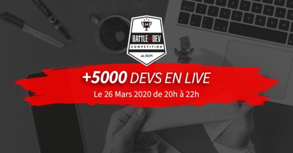 Les inscriptions pour la 15ème édition de la Battle Dev sont ouvertes !