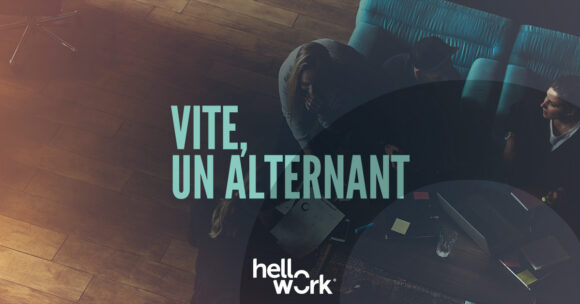 Fort de son succès en 2020, HelloWork poursuit son opération « Vite, un alternant ! »