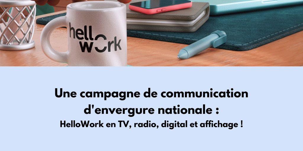 Article Campagne Communication_HelloWork