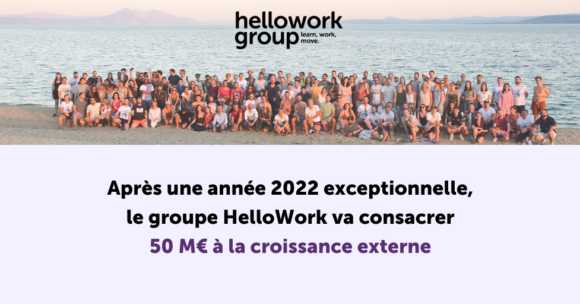 Après une année 2022 exceptionnelle, le groupe HelloWork va consacrer 50 M€ à la croissance externe