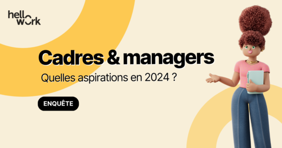 Comment se sentent les cadres et les managers en 2024 ?