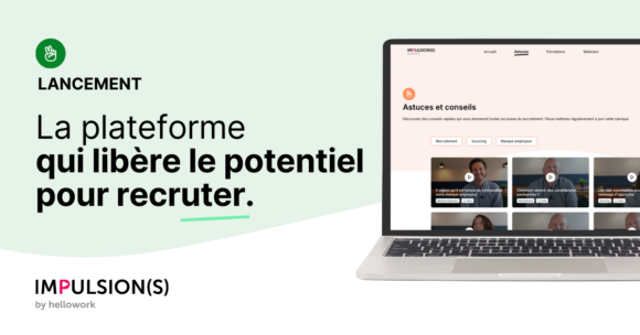Impulsion(s) : la nouvelle alliée pour maximiser l’impact des recruteurs