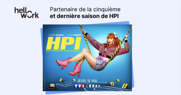 Hellowork en prime time sur TF1 avec HPI