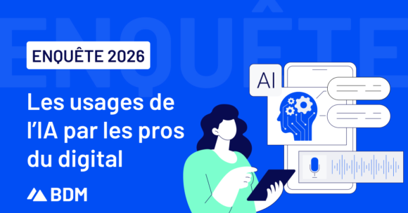 Enquête 2026 – Les usages de l&rsquo;IA par les pros du digital