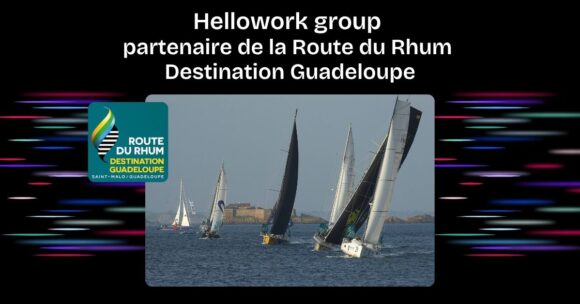 Hellowork group partenaire de la Route du Rhum – Destination Guadeloupe