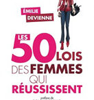 Les 50 lois des femmes qui réussissent