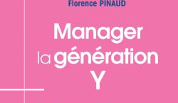 « Manager la génération Y » : suivez le guide