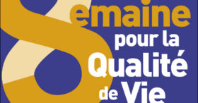 8ème semaine pour la qualité de vie au travail