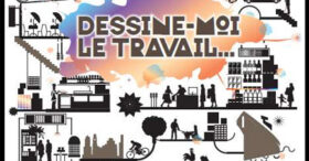 « Dessine-moi le travail » : une expo gratuite à Paris